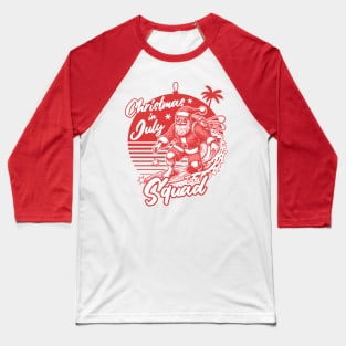 Christmas in July Squad - Santa Surfing Baseball T-Shirt